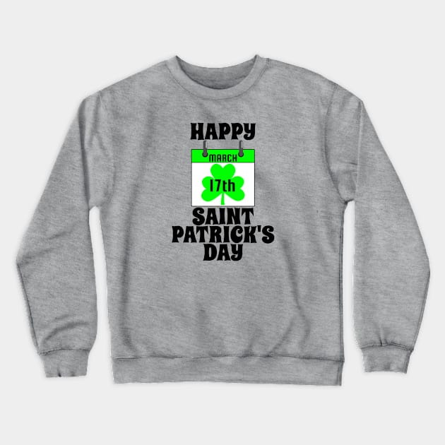 St Patricks Day Calendar Crewneck Sweatshirt by POD Creations